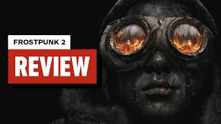 Frostpunk 2 Review [upl. by Meri846]