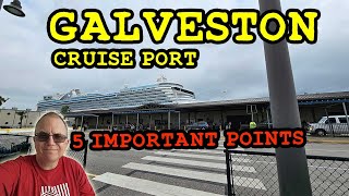 Galveston Cruise Port – Keep These Things in Mind [upl. by Giguere]