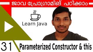 31 Java Parameterized Constructor and This Keyword Java Malayalam Tutorial [upl. by Stent]