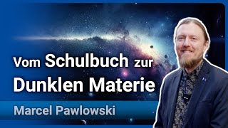 Von der Neugier zum Kosmos • Forschung an Zwerggalaxien amp Dunkler Materie  Marcel Pawlowski [upl. by Billye]