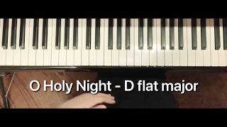 O Holy Night Piano Tutorial  D flat major [upl. by Terryl]