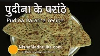 Pudhina Paratha Recipe  Mint Paratha  Podina Parantha [upl. by Bowers137]