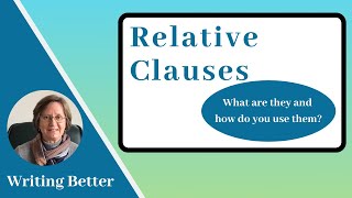 Relative Clauses  Adjective Clauses What are they and how do you use them [upl. by Nayve]