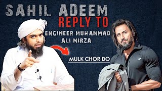 Sahil Adeem Reply to EngineerMuhammadAliMirzaClips [upl. by Blase159]