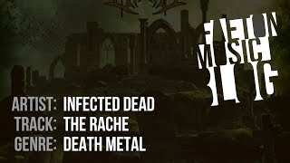 Infected Dead  The Rache [upl. by Imogene]