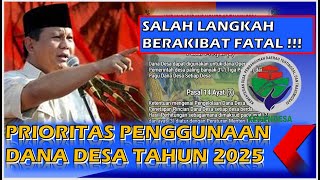 DUIT DESA‼️Prioritas Dana Desa Tahun 2025 Untuk Apa [upl. by Yehus552]