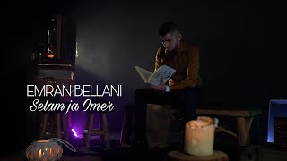 Emran Bellani  Selam ja Omer [upl. by Akihdar361]