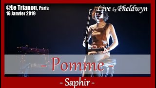 Pomme  Saphir   Le Trianon Paris  16 Jan 2019 [upl. by Anelhtak]