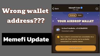 Memefi Update Different connected wallet address do this now [upl. by Yror]