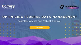 Webinar Optimizing Federal Data Management with Vcinity and Hammerspace [upl. by Siravrat]