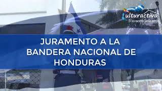 Juramento a la Bandera Nacional de Honduras [upl. by Feucht]