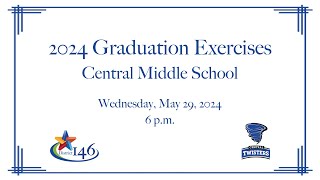 2024 Central Middle School Graduation [upl. by Laiceps]