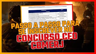 COMO FAZER SUA INSCRIÇÃO NO CFO CBMERJ  VEJA ESSE PASSO A PASSO [upl. by Eimmaj988]