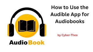 How to Use the Audible App for Audiobooks [upl. by Nola]