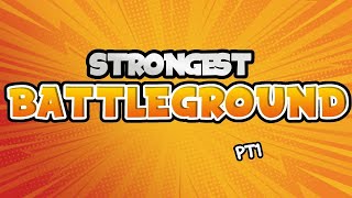 STRONGEST BATTLEGROUND GAMEPLAY PT1 [upl. by Tertia]