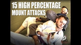 JiuJitsu Submissions  15 High Percentage Attacks from Mount [upl. by Ailehs670]