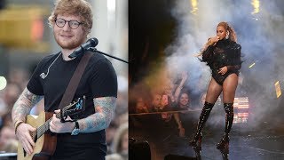 Fans Freak Out Over Ed Sheeran Calling Beyonce Collab Pretty F Big Deal [upl. by Moyers]