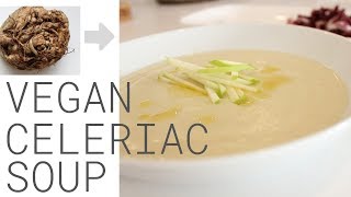 Celeriac Soup Recipe – Vegan [upl. by Victory]