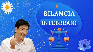 Bilancia ♎️ Domenica 18 Febbraio 🔮 Oroscopo Paolo Fox  Quali sono i tuoi segni [upl. by Abbi783]