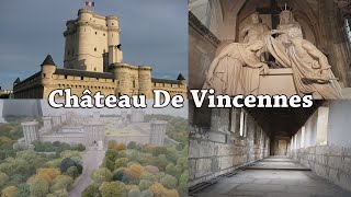 Château De Vincennes Paris  Visite Donjon amp Église  1080p60Fps Montage Vidéo [upl. by Seugirdor]