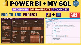 MY SQL  Power BI Complete Project  End to End Power BI Project  Power BI tutorial  Part 1  SQL [upl. by Girard]