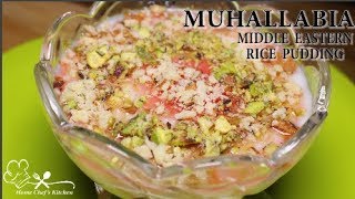 Muhallabia Recipe middle eastern milk pudding  Easy Desserts  Traditional Mahalabiya [upl. by Sandy]