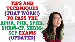 TIPS AND TECHNIQUES THAT WORKTO PASS THE APHR PHR SPHR SHRMCP SHRMSCP EXAMSUPDATED [upl. by Jacquette]