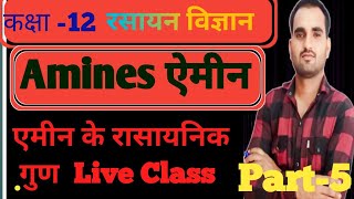 Amines ll class 12 ll chemical properties ll organic chemistry ll Live class [upl. by Choong]