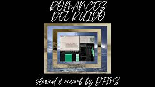 cierras los ojos bien  baby rasta amp gringo slowed x reverb byDFMS Romances Del Ruido [upl. by Valida]