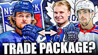 RANGERS TRADE PACKAGE FOR WILLIAM NYLANDER KAAPO KAKKO FILIP CHYTIL New York Toronto Maple Leafs [upl. by Desirea]