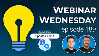 Updates  QampA 💬 Membership Tips  Webinar Wednesday 189 [upl. by Ochs]