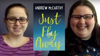 Just Fly Away by Andrew McCarthy Book Review [upl. by Ahtinak]