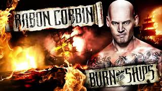 WWE Baron Corbin – Burn The Ships Theme Song Slowed  Reverb [upl. by Dareg123]