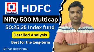 HDFC Nifty 500 Multicap 50 25 25 Index fund  HDFC Nifty 500 Multicap index fund review 🎯 [upl. by Riplex]