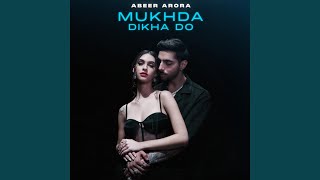 Mukhda Dikha Do [upl. by Navi110]