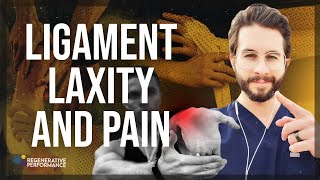 Ligament laxity and pain [upl. by Stubbs]