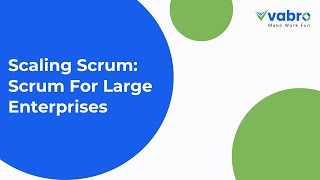 Scaling Scrum Scrum for Large Enterprises ScrumScaling EnterpriseAgile ScrumAtScale [upl. by Knorring815]