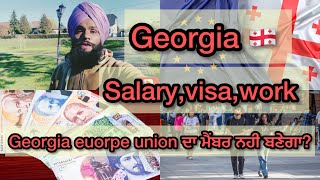 Georgia 🇬🇪 county salarywork visa informationGeorgia Europe union memberParmhungary [upl. by Gnof]