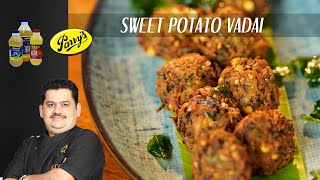 Venkatesh Bhat makes Sweet Potato Vadai  Easy evening snacks  sakkaravalli kilangu vadai [upl. by Oiluarb]