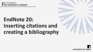 EndNote 20 Inserting citations and creating a bibliography [upl. by Kinimod]