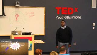 Overpopulation and climate change  Darius McCoy  TEDxYouthBaltimore [upl. by Burkley]