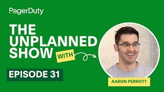 The Unplanned Show Episode 31 Modernizing ITSM with Aaron Perrott [upl. by Wallford]