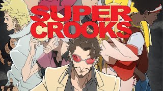 HQ Super Crooks  KASEY [upl. by Ayotac]