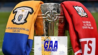 Clare and Corks date with destiny  AllIreland hurling final 2024 preview  The RTÉ GAA podcast [upl. by Obaza]