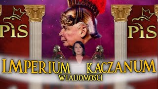 WIADOMOSCI Z OKRESU IMPERIUM KACZANUM [upl. by Airdnal]