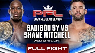 Sadibou Sy vs Shane Mitchell  PFL 6 2023 [upl. by Zakarias45]