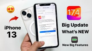 iOS 174 New Update iPhone 13  Whats New on iPhone 13  iOS 174 Great New Features on iPhone 13 [upl. by Atikehs280]