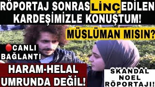 SOKAK RÖPORTAJI LİNÇ EDİLEN MERT ARMAĞAN İLE KONUŞTUK BAŞÖRTÜLÜ YILBAŞI PİYANGO MÜSLÜMAN MISIN [upl. by Saalocin]