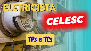 Concurso público CELESC eletricista como TPs e TCs [upl. by Farl]