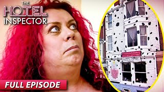 Childs Hotel Hasnt Had Customers In 2 Months  The Hotel Inspector Full Episode  S2 Ep4 [upl. by Granoff]